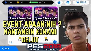 EVENT SPEED STAR NIH ? ROLLBALL PES 2018 TERSURAM | YOUTUBER PES 2018 NGAJAKIN KONAMI GELUT