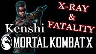 Kenshi - X-RAY And FATALITY - Mortal Kombat X [С указанием кнопок]