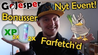 Nyt event !!! Farfetch'd !!! + Dobbelt XP og Stardust !!! (Dansk Pokemon GO)