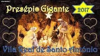 Presépio Gigante de Vila Real de Santo António 2017