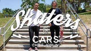 CHRIS JOSLIN: Skaters In Cars | X Games
