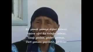DERTLERİN EN KÖTÜSÜ YAŞLILIKTIR DOSTLAR...