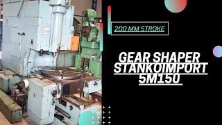 GEAR SHAPER, STANKOIMPORT - 5M161.