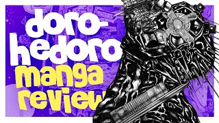 DOROHEDORO MANGA REVIEW - MANGA FIRST IMPRESSIONS
