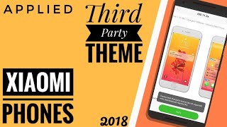 Apply Third Party Theme In Redmi Note 3 , 4 & 3s/Prime Phones | Without Theme Creator | 2018