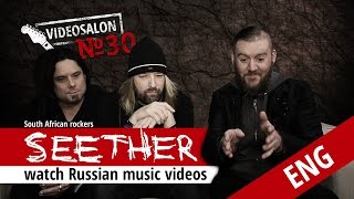 South African rockers SEETHER watch Russian music videos (Videosalon №30)