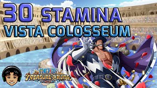 Walkthrough for Vista Chaos Colosseum 30 Stamina [One Piece Treasure Cruise]