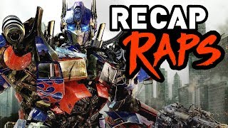 TRANSFORMERS RECAP RAP (Movies 1-4)