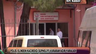 POLİS, ELİNDEN KAÇIRDIĞI ŞÜPHELİYİ VURARAK AĞIR YARALADI