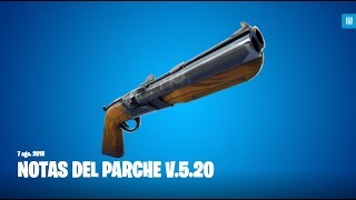 ESCOPETA DE DOBLE CAÑON, NUEVO MODO DE JUEGO! | Parche v.5.20 FORTNITE: Battle Royal