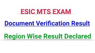 ESIC MTS ALL REGION DOCUMENT VERIFICATION START | CHECK YOUR REGION