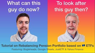 Pension Rebalancing - Choosing ?? ETFs with JustETF, Yahoo Finance, Davy Select & Google Sheets