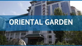 ORIENTAL GARDEN 4* Китай Пекин обзор – отель ОРИЕНТАЛ ГАРДЕН 4* Пекин видео обзор
