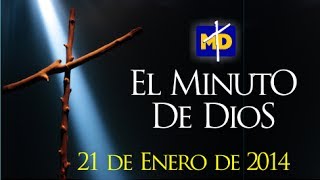 Año de la Paz en Colombia - El Minuto de Dios - Martes 21/01/2014