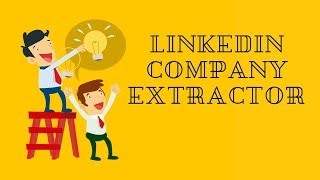 LinkedIn data Extractor : LinkedIn Company Extractor [FASTER]