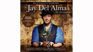 Jay Del Alma - Bésame (feat. Münchner Freiheit)