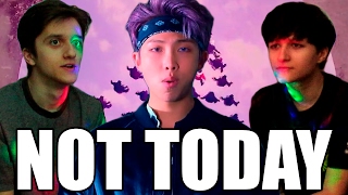 БРАТ СМОТРИТ K-POP | BTS - NOT TODAY | ПРОСТО ШОК!!
