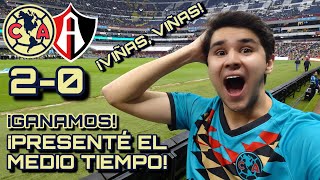 ¡PRESENTÉ EL MEDIO TIEMPO DEL AMÉRICA VS ATLAS! ¡EXPERIENCIA MÁGICA EN EL REGRESO GOLEADOR DE VIÑAS!