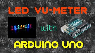 LED VU-METER with Arduino UNO