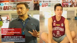 Investigative Documentaries: UP Fighting Maroons, umaasang magiging kampeon muli sa UAAP