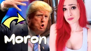 President Donald Trump Is A Moron