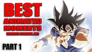 Best Animated Moments of Dragon Ball Super: Universe Survival Arc (Part 1)