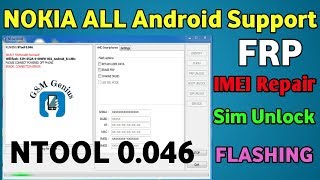 Nokia Latest Tool NTool 0.046 Remove Frp,Imei Repair,Flashing,Sim Unlock
