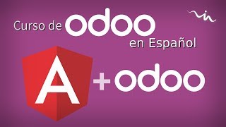 Cursos Odoo - Cómo usar Angular en Odoo