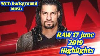 WWE Raw Full Highlights 17 June 2019 HD - WWE Monday Night RAW Highlight 17/6/19