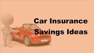 Car Insurance Savings Ideas - 2017 Vehicle Insurance Policy