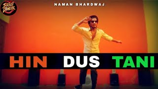 Street Dancer 3d : Hindustani Dance Video | Cover By Naman