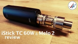 iStick TC 60W & Melo 2 by Eleaf (REVIEW)