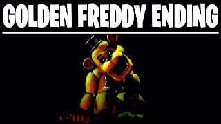 GOLDEN FREDDY SECRET CUTSCENE ENDING - Five Nights at Freddys Ultimate Custom Night
