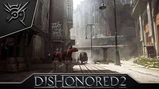 Dishonored 2 - Пыльный район, #5