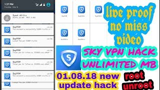 sky vpn hack unlimited mb live proof new update hack 01.08.18