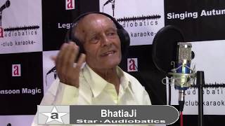 'Sajan re jhoot mat bolo' voice cover BhatiaJi, Star Audiobatics