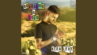 Borracho & Loco