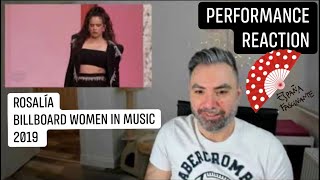 ROSALÍA - LIVE PERFORMANCE at the Billboard Women In Music 2019: REACTION and an open letter from me