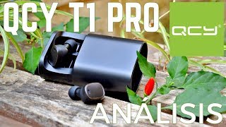 QCY T1 Pro Análisis ¿Merecen la pena?