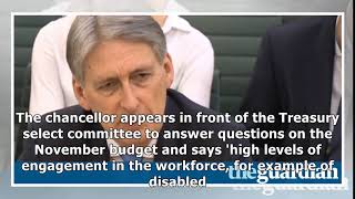 Hammond suggests disabled workers to blame for sluggish economy – video