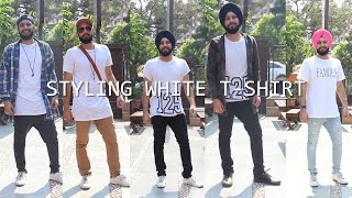 Let your T-shirt do the talking : Styling White T-shirt
