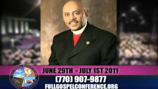 18th Annual Full Gospel Baptist Church Fellowship International Conference