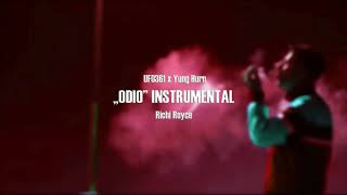 UFO361 feat. Yung Hurn - „ODIO“ instrumental by Richi Royce