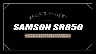 Samson SR850 Headphone Review