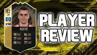 FIFA 18 - IF 82 RATED KOSTIC PLAYER REVIEW!!! FIFA 18 ULITMATE TEAM PLAYER REVIEW!!!