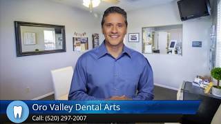 Oro Valley Dental Arts Oro Valley Incredible Five Star Review by Anna N.