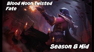 League of Legends: Blood Moon Twisted Fate Mid Gameplay