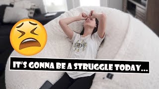 It's Gonna Be A Struggle Today... ? (WK 386.7) | Bratayley