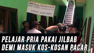 Pelajar Pria di Kediri Kedapatan Pakai Jilbab Masuk Kos-Kosan Khusus Wanita