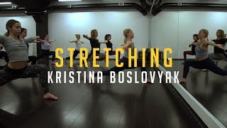 Stretching | Кристина Бословяк | Необычная танцевальная студия "Этаж Larry"